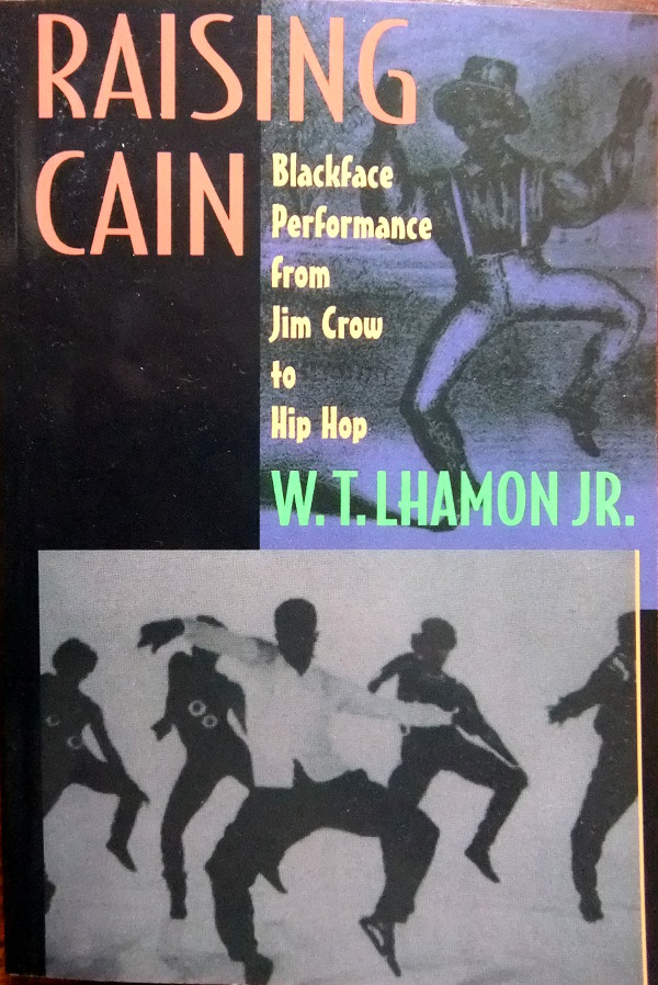 Lhamon: Raising Cain (2000)